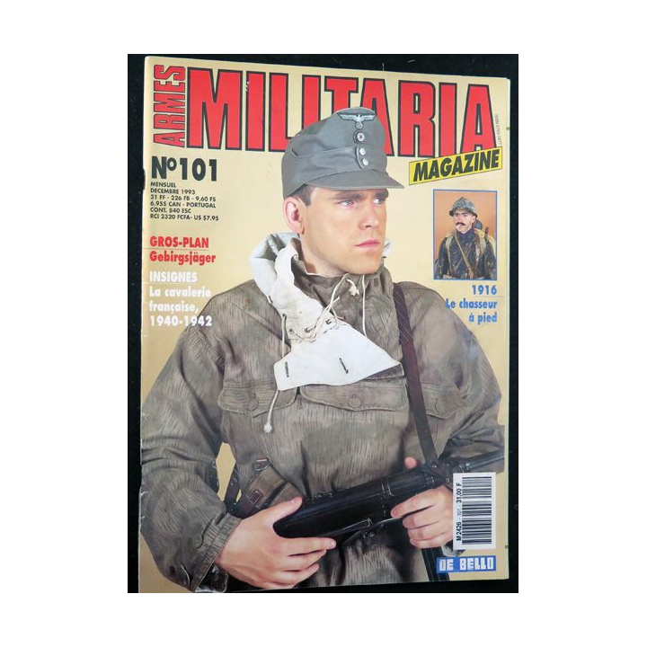 ARMES MILITARIA Magazine n° 101 de décembre 1993 sur les insignes cavalerie française 2° GM