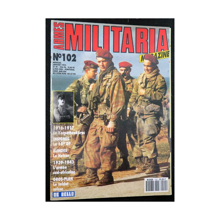 ARMES MILITARIA Magazine n° 102 de janvier 1994  insignes de la 10° DP