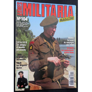 ARMES MILITARIA Magazine n° 104 de mars1994 la RAOC en Normandie 1944