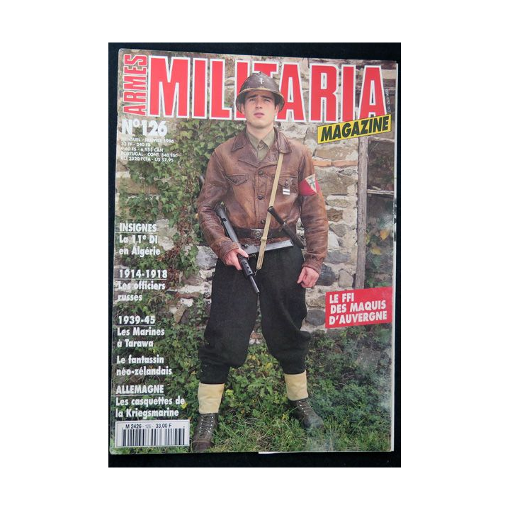 ARMES MILITARIA Magazine n° 126 de janvier 1996 sur la 11° DI en Algérie