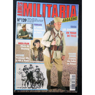 ARMES MILITARIA Magazine n° 129 de avril 1996 sur les Zouaves en tenue de toile