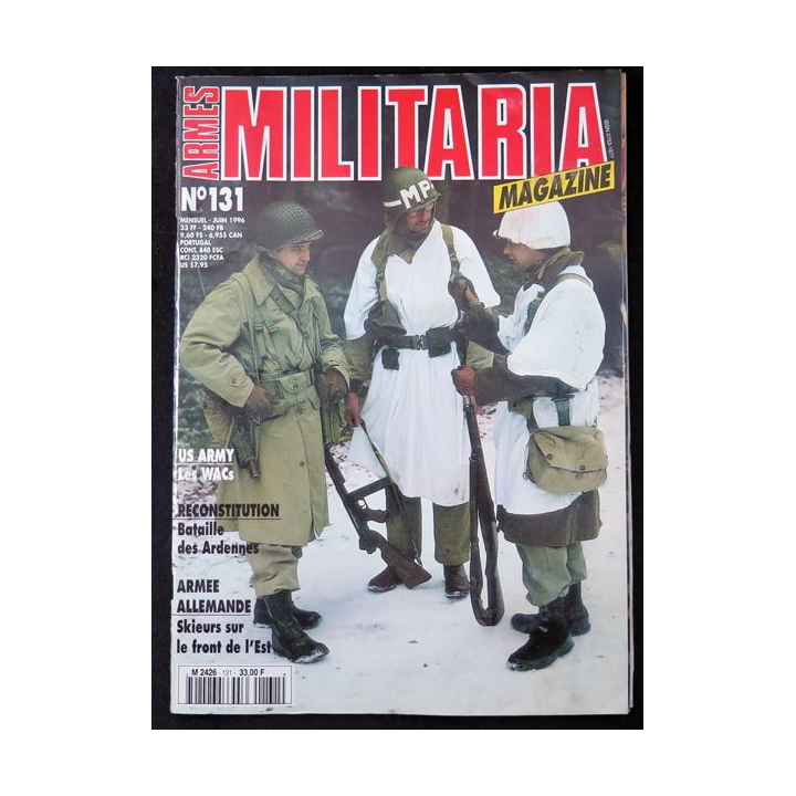 ARMES MILITARIA Magazine n° 131 de juin 1996 sur la bataille des Ardennes