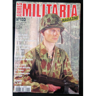 ARMES MILITARIA Magazine n° 132 de juillet 1996 sur les commandos de chasse