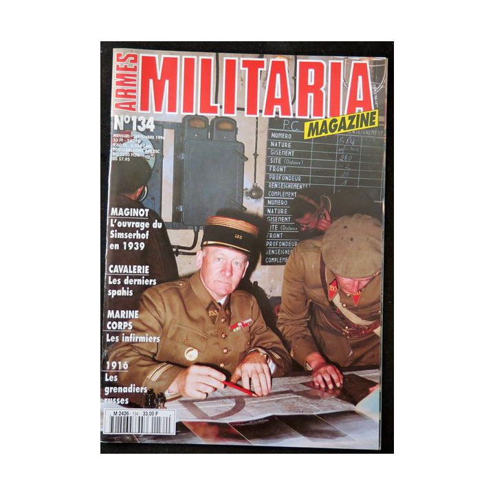 ARMES MILITARIA Magazine n° 134 de septembre 1996 sur l'ouvrage du Simserhof 