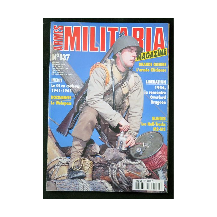 ARMES MILITARIA Magazine n° 137 de décembre 1996 sur l'armée kitchener