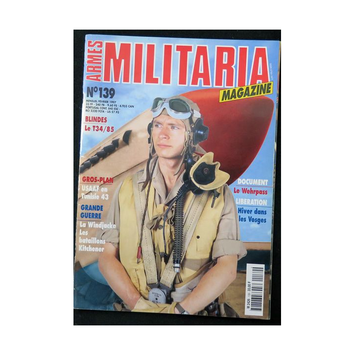 ARMES MILITARIA Magazine n° 139 de février 1997 sur le blindé T 34
