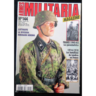 ARMES MILITARIA Magazine n° 144 de juillet 1997 sur la division Göring