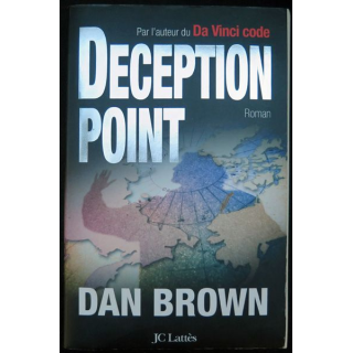 Roman Deception Point de Dan Brown aux Editions JC Lattès