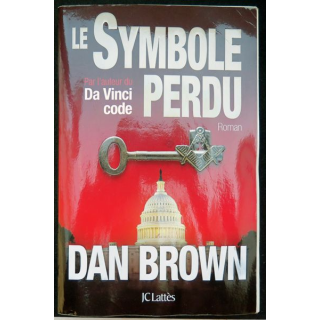 Le Symbole Perdu de Dan Brown aux Editions JC Lattès