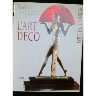 L'art déco l'oeil du chineur de Judith Miller Ed. Gründ