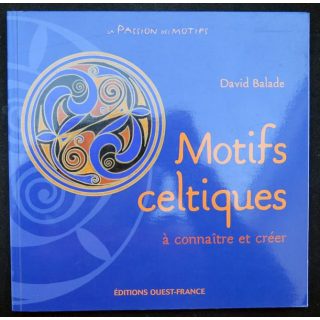 Motifs celtiques de David Balade aux Editions Ouest France