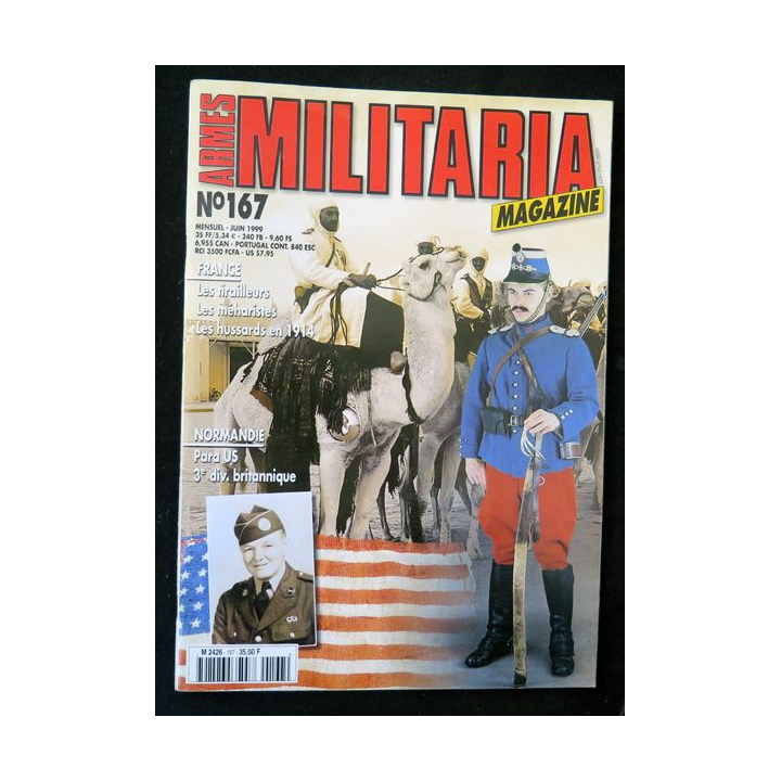 ARMES MILITARIA Magazine n° 167 de juin 1999 sur les méharistes