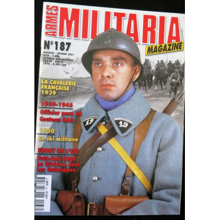 ARMES MILITARIA Magazine n° 187 de février 2001 sur cavalerie 1939