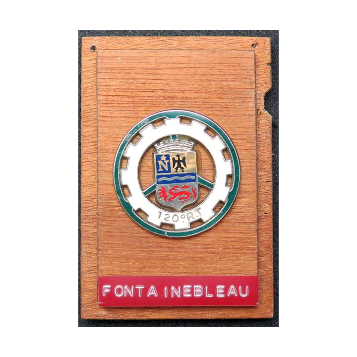 120° RT : Insigne du 120° Régiment du Train sur support bois