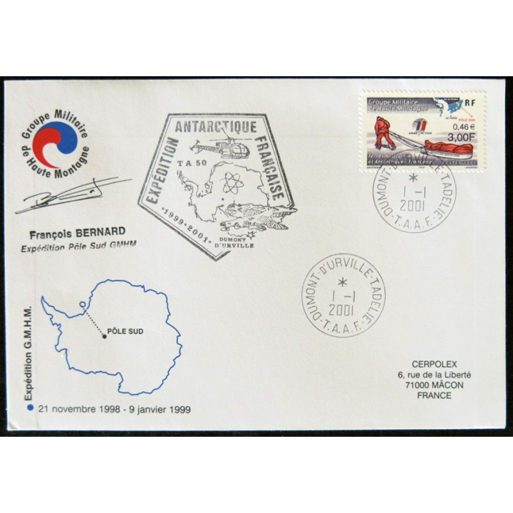 Enveloppe souvenir : Expédition Pôle Sud GMHM signature François Bernard 01/01/2001