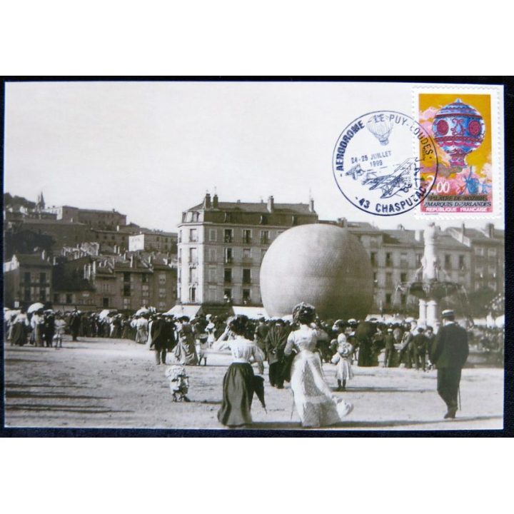Carte souvenir : Le Puy avant la guerre carte cachet transport par montgolfière 25/07/1999