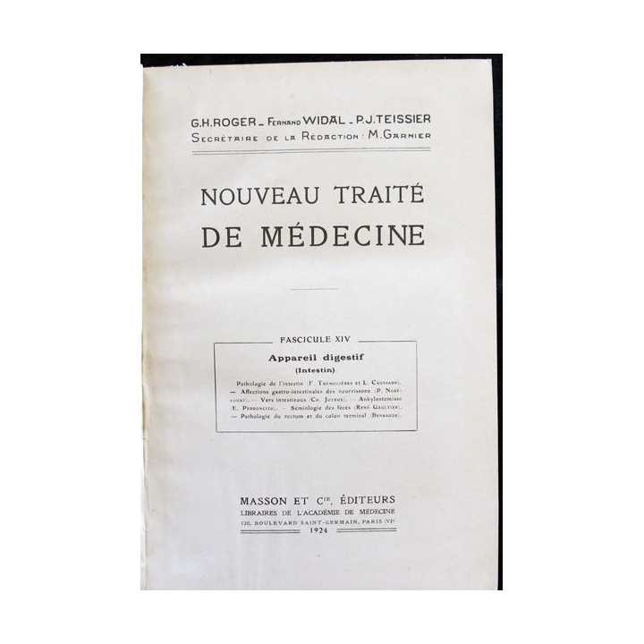 Nouveau traité de médecine Fascicule XIV Appareil digestif