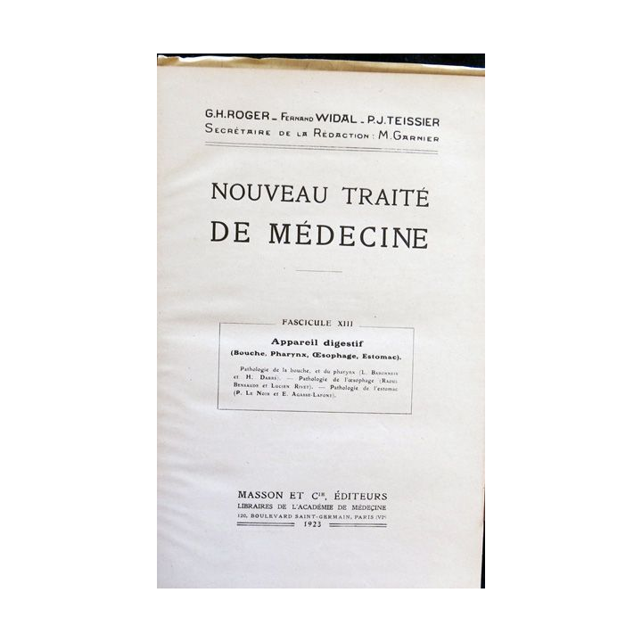 Nouveau traité de médecine Fascicule XIII Appareil digestif