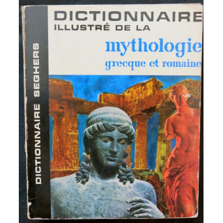 Dictionnaire illustré de la Mythologie grecque et romaine (1962)