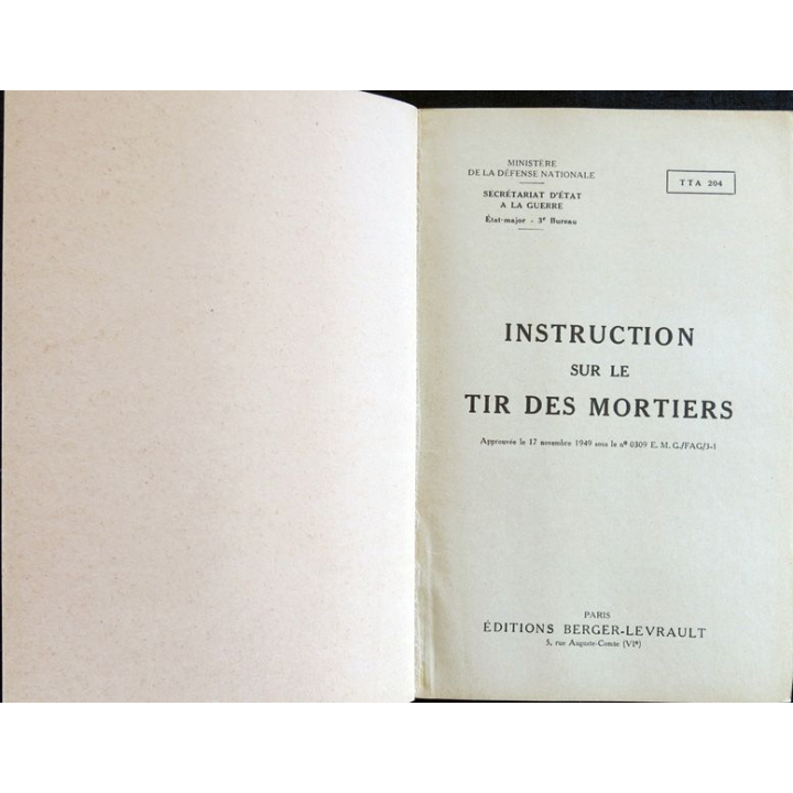 TTA 204 Instruction sur le tir de mortier édition 1956