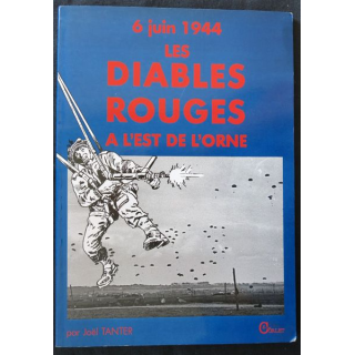 6 juin 1944,  Les diables rouges à l'est de l'Orne