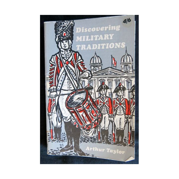 Discovering Military Traditions année1969 de Arthur Taylor