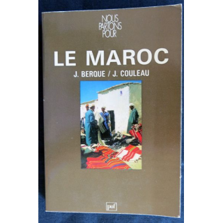 Nous partons pour le Maroc année1977 de J. Berque & J. Couleau
