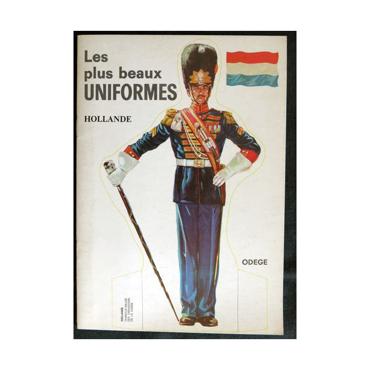 Les plus beaux uniformes - La Hollande (fascicule)