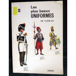Les plus beaux uniformes - Le Vatican (fascicule)