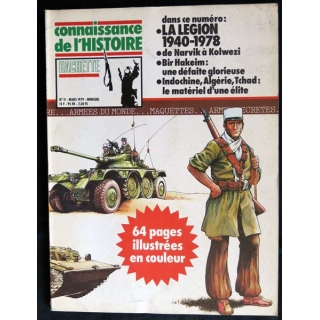 Connaissance de l'Histoire N° 11 Mars 1979 : La légion 1940 - 1978