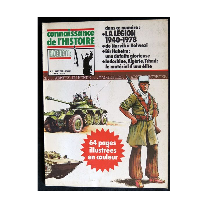 Connaissance de l'Histoire N° 11 Mars 1979 : La légion 1940 - 1978