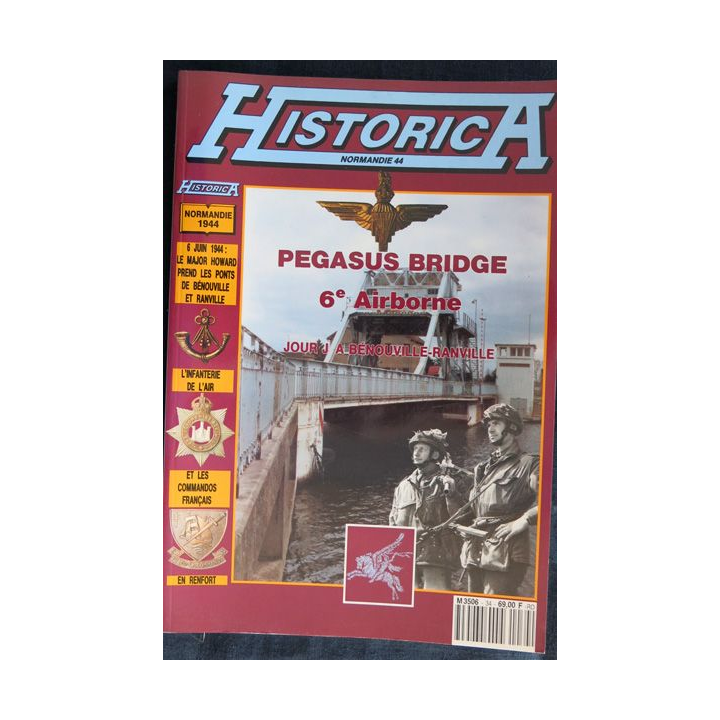 Historica N° 34 Normandie 44 : Pegasus Bridge