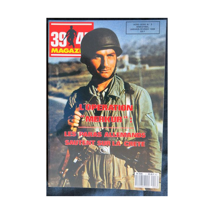 39-45 Magazine Hors série N° 3 Janvier-Février 1988 : Les Paras Allemands sautent sur la Crète