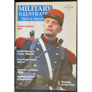 Military Illustrated Past & Present N° 12 Avril / Mai 1988