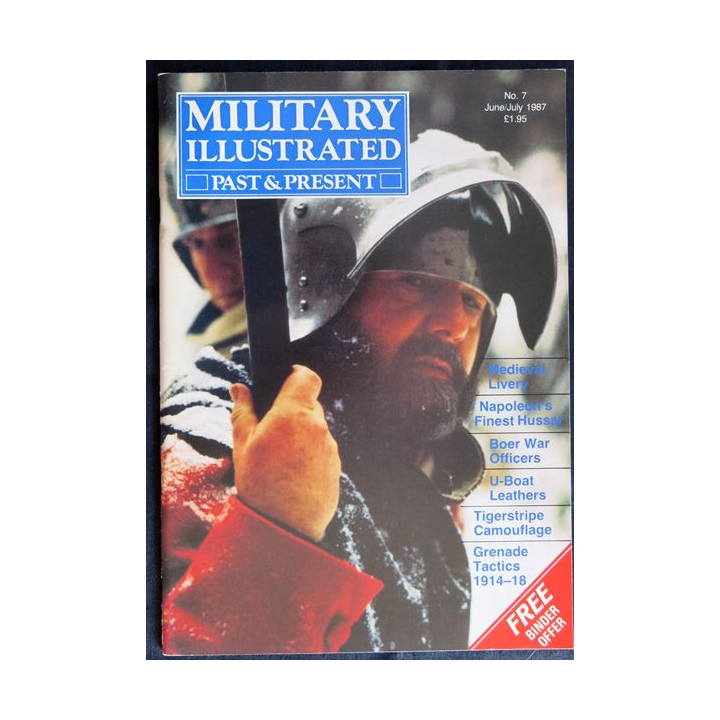 Military Illustrated Past & Present N° 07 Juin / Juillet 1987