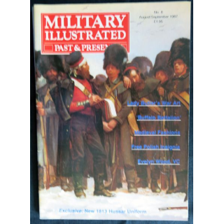 Military Illustrated Past & Present N° 08 Août / Septembre 1987