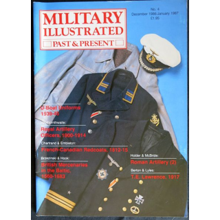 Military Illustrated Past & Present N° 04 décembre / Janvier 1987