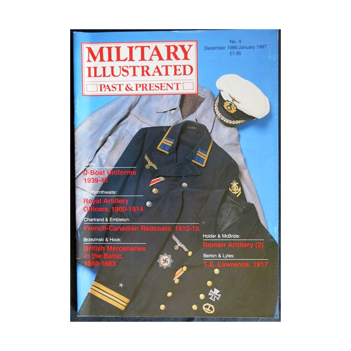 Military Illustrated Past & Present N° 04 décembre / Janvier 1987