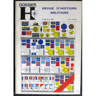 Dossier H Revue du militaria et des collections N° 6 & 7  Janvier 1976