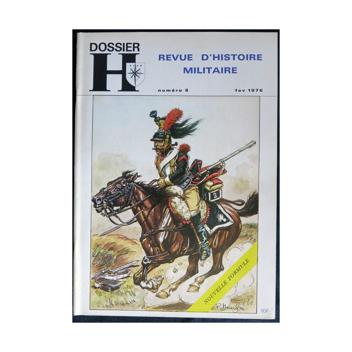 Dossier H Revue du militaria et des collections N° 8  Février  1976