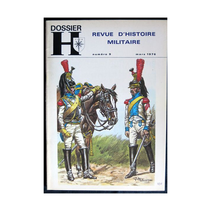 Dossier H Revue du militaria et des collections N° 9  Mars 1976