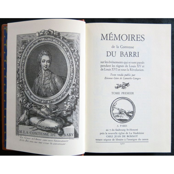 Mémoires de la Comtesse Du Barri Tome premier  aux Editions Jean Bonnot Editeur 1967