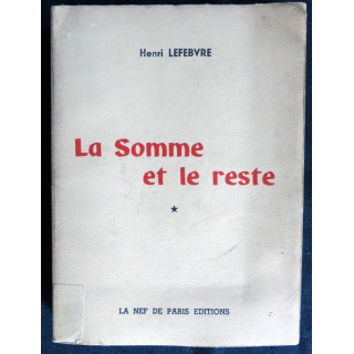 La somme et le reste de Henri Lefebvre aux Editions La Nef de Paris Editions