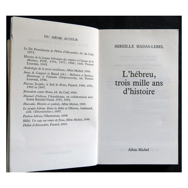 L'Hebreu 3000 ans d'histoire de Mireille Hadas-Lebel aux Editions Albin Michel