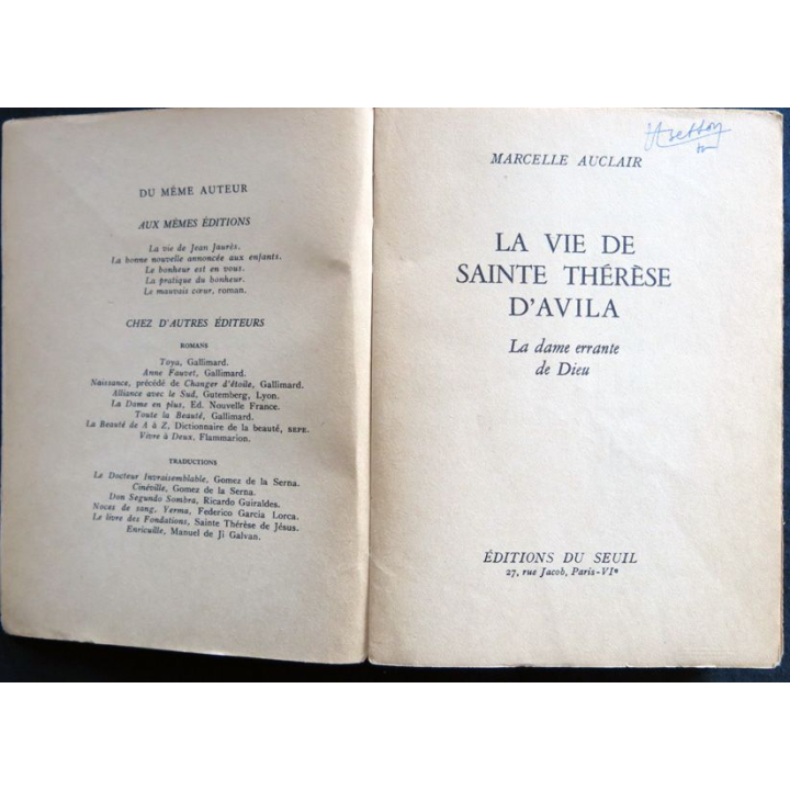 La vie de Sainte Thérèse d'Avilla 1950 de Marcelle Auclair aux Editions du Seuil