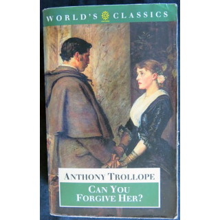 Can You Forgive Her ? de Anthony Trollope aux Editions Oxford University Press