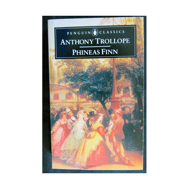Phineas Finn, The Irish Member de Anthony Trollope aux Editions Penguin Books