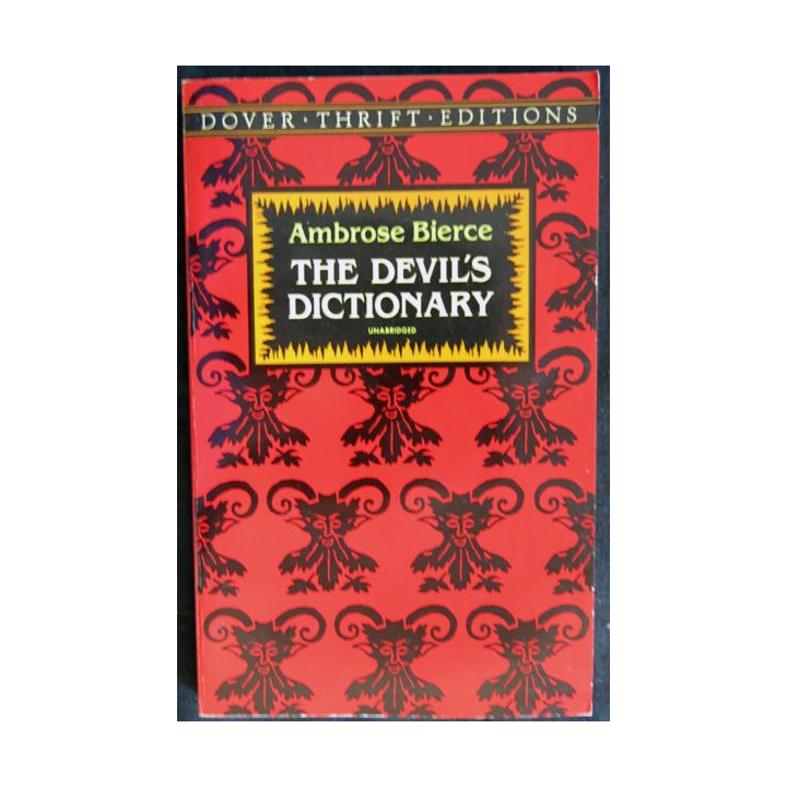 The Devil's Dictionary de Ambrose Bierce aux Editions Dover Publications INC.