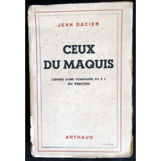Ceux du Maquis de Jean Dacier aux Editions Arthaud