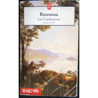 les confessions de J.J Rousseau Tome I - Livre I à VI  aux Editions Le Livre de Poche